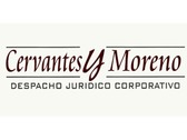 Cervantes y Moreno - Despacho Jurídico Coporativo